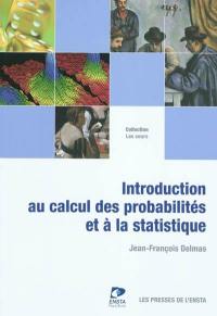 Introduction au calcul des probabilités et à la statistique