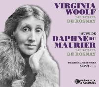 Virginia Woolf. Daphné du Maurier