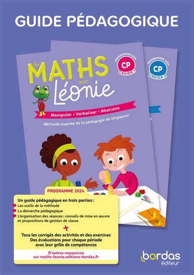 Les maths avec Léonie, CP cycle 2 : guide pédagogique : 2024