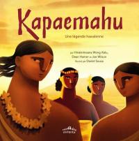 Kapaemahu : une légende hawaïenne