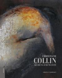 Christiane Collin : secrets d'humanité