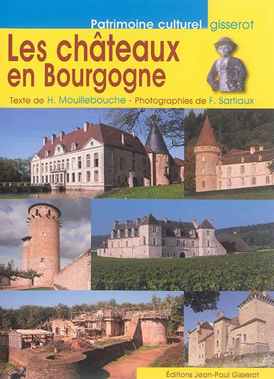 Les châteaux en Bourgogne
