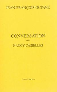 Conversation avec Nancy Casielles