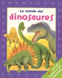 Le monde des dinosaures