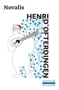 Henri d'Ofterdingen : un roman