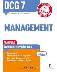 DCG 7, management : manuel, savoirs et compétences : réforme expertise comptable