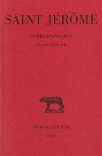 Correspondance. Vol. 8. Lettres CXXXI-CLIV