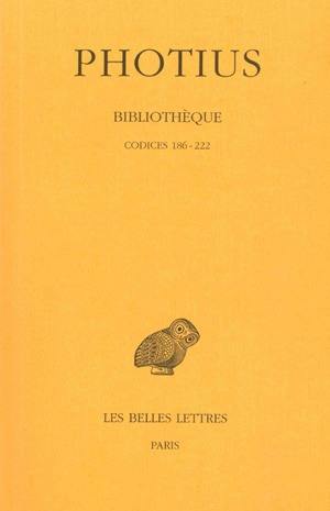 Bibliothèque. Vol. 3. Codices 186-222
