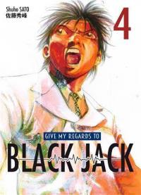 Give my regards to Black Jack. Vol. 4