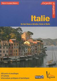 Italie : de San Remo à Brindisi, Sicile et Malte