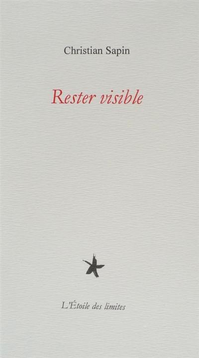 Rester visible