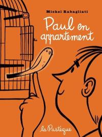 Paul en appartement