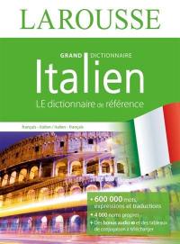 Grand dictionnaire : français-italien, italien-français. Il Larousse francese : francese-italiano, italiano-francese