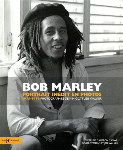 Bob Marley : portrait inédit en photos : 1975-1976
