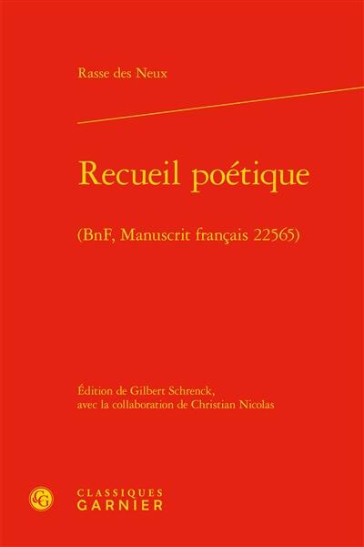 Recueil poétique : BnF, manuscrit français 22565