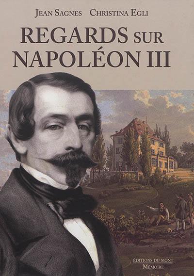 Regards sur Napoléon III