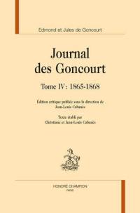 Journal des Goncourt. Vol. 4. 1865-1868
