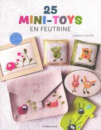 25 mini-toys en feutrine