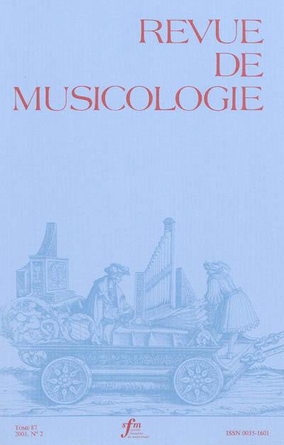 Revue de musicologie, n° 2 (2001)