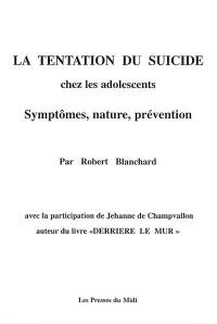 La tentation du suicide chez les adolescents : symptômes, nature, prévention