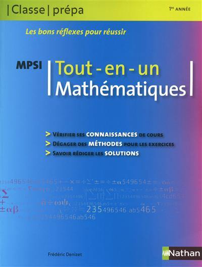 Mathématique MPSI, 1re année : tout en un