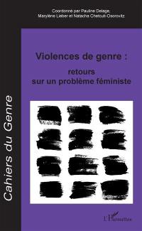 Cahiers du genre, n° 66. Violences de genre : retours sur un problème féministe