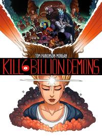 Kill 6 billion demons. Vol. 1