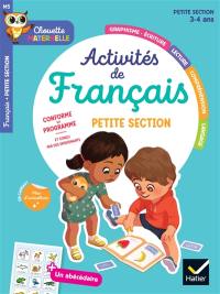 Activités de français : petite section, 3-4 ans : conforme au programme