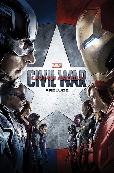 Captain America : civil war : prélude