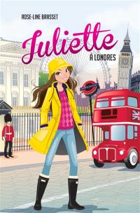 Juliette. Vol. 9. Juliette à Londres