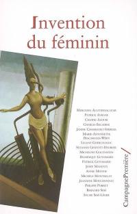 Invention du féminin : actes du colloque, 18 et 19 novembre 2000