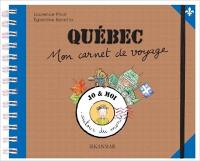 Québec : mon carnet de voyage