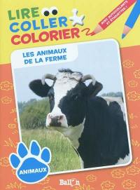 Les animaux de la ferme : lire, coller, colorier