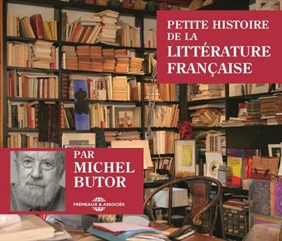 Petite histoire de la littérature française : entretiens avec Lucien Giraudo