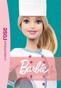 Barbie. Vol. 5. Cheffe cuisinière