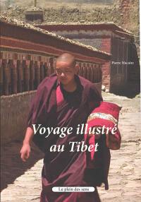 Voyage illustré au Tibet