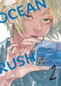 Ocean rush. Vol. 2