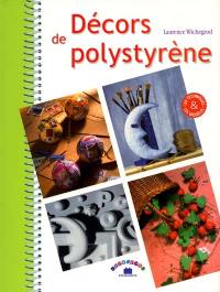 Décors de polystyrène