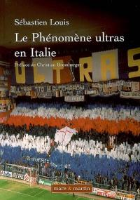 Les phénomènes ultras en Italie : historique du mouvement des groupes de supporters ultras de 1968 à 2005 : essai