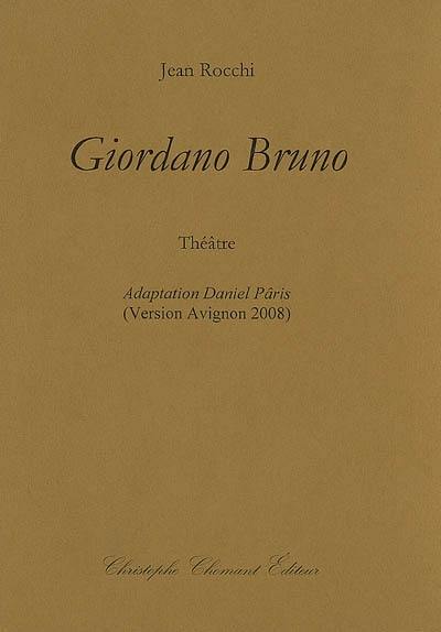 Giordano Bruno : théâtre