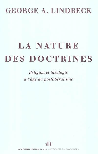 La nature des doctrines : religion et théologie à l'âge du postlibéralisme
