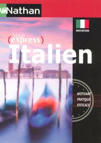 Voie express italien : livre : méthode de langues
