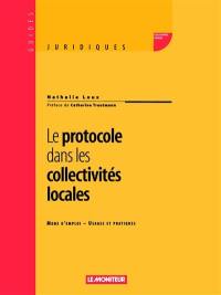 Le protocole dans les collectivités locales : mode d'emploi, usages et pratiques