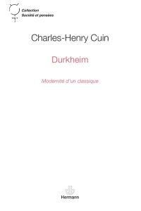 Durkheim : modernité d'un classique