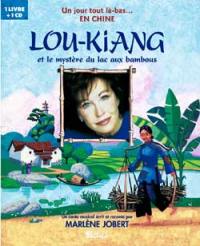 Lou-Kiang et le mystère du lac aux bambous