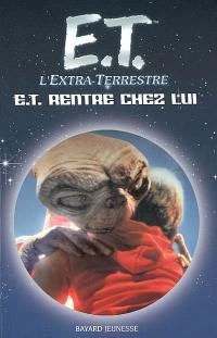 E.T. rentre chez lui