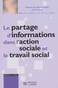 Le partage d'informations dans l'action sociale et le travail social : rapport au Ministre des affaires sociales et de la santé