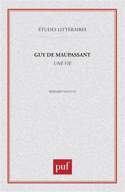 Guy de Maupassant, Une Vie
