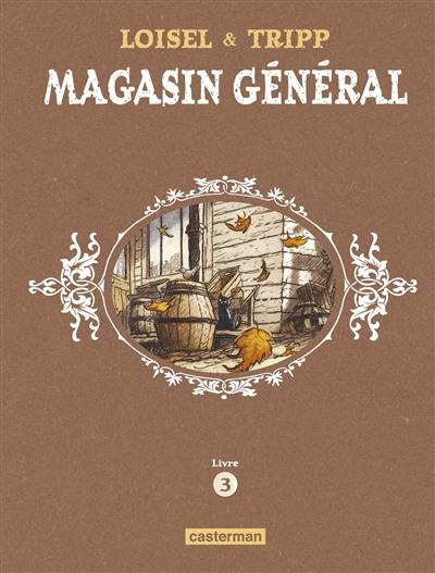 Magasin général. Livre 3