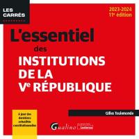 L'essentiel des institutions de la Ve République : 2023-2024